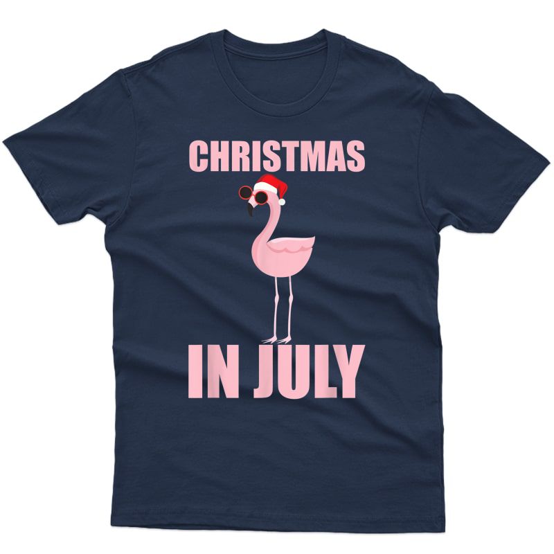 Christmas In July Shirt | Funny Flamingo In Santa Hat