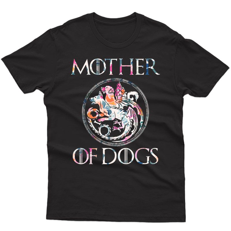 mother of dogs shirt