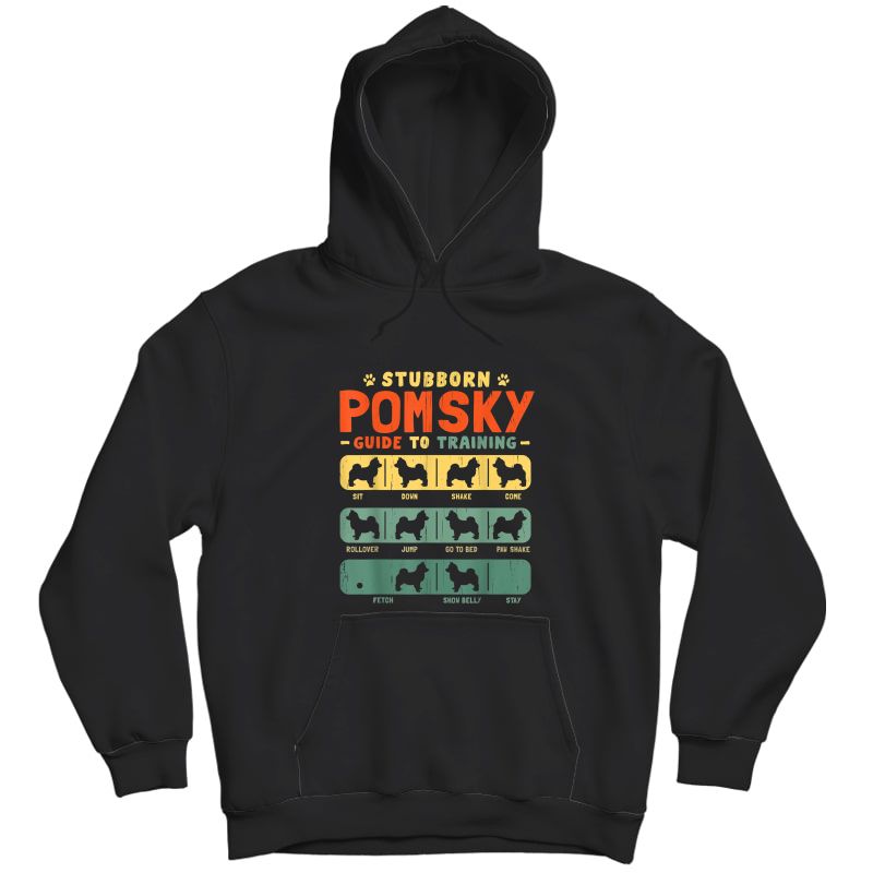 Pomsky Mom Dad Funny Stubborn Vintage Tricks Gift T-shirt Unisex Pullover Hoodie