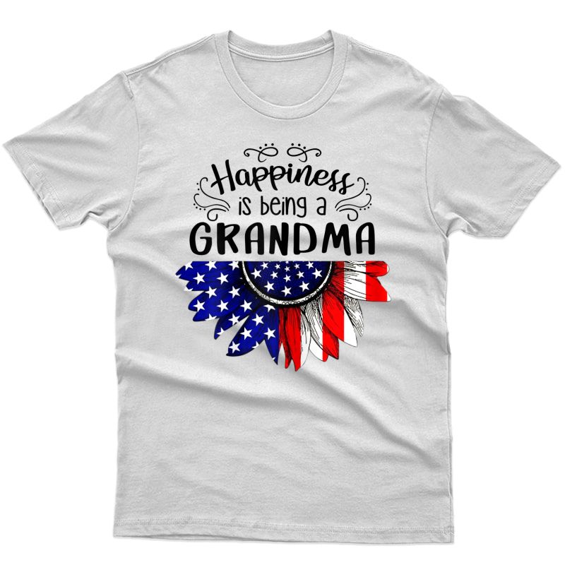  Happiness Is Being A Grandma Patriotic American Mother Gift T-shirt